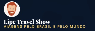 Lipe Travel Show — viajes por Brasil y por el mundo